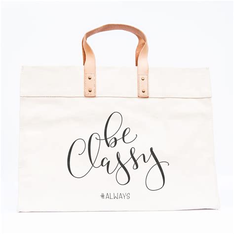 Be Classy Tote - Blane Totes | Tote, Being classy, Bags
