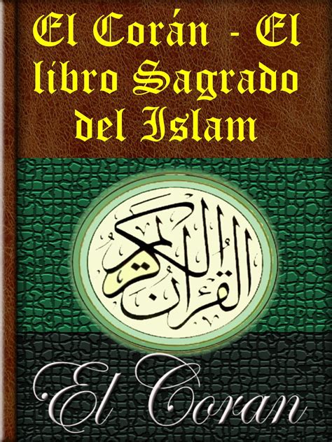 El Corán - El libro Sagrado del Islam eBook by Mahoma - EPUB | Rakuten ...