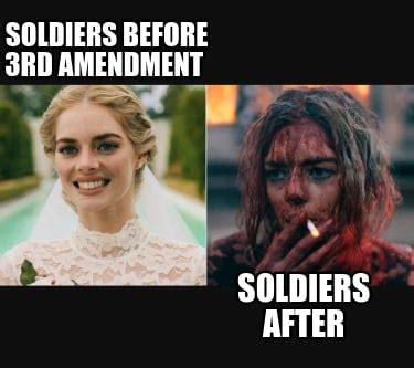 Meme Creator - Funny soldiers before 3rd amendment soldiers after Meme ...