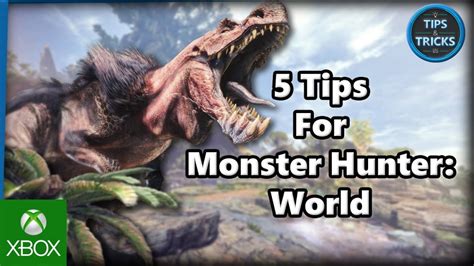 5 Tips for Monster Hunter: World – GameCut.com – Video Game News