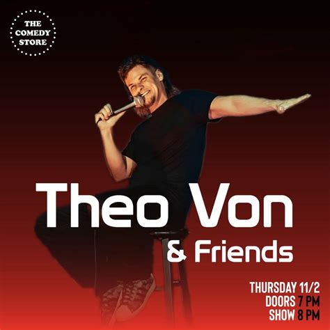 Tickets for *SOLD OUT* Theo Von & Friends in Los Angeles from Comedy Store