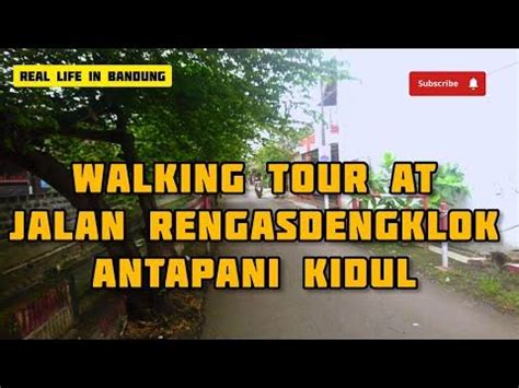 virtual walking tour at jalan RengasDengklok Raya, Antapani Kidul | pemukiman Bandung masih asri ...