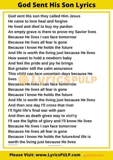 GOD SENT HIS SON LYRICS | Because he lives, Because he lives song, He lives lyrics