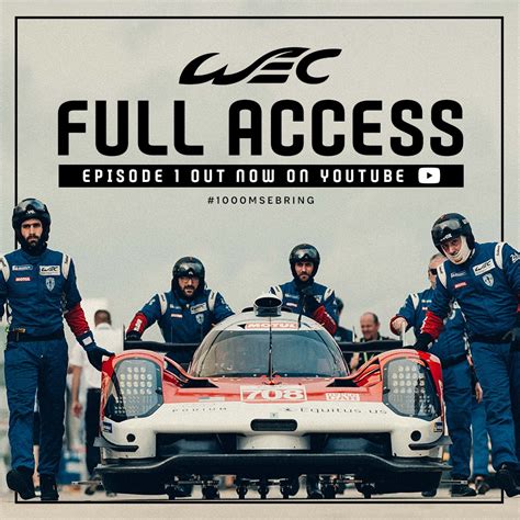 WEC on Twitter: "Watch the first episode of #WEC Full Access now on our ...