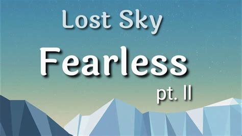 Lost Sky - Fearless (Lyrics) - YouTube