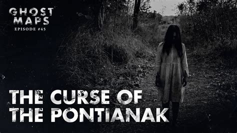 The Curse of the Pontianak: GHOST MAPS - True Southeast Asian Horror Stories #45 - YouTube