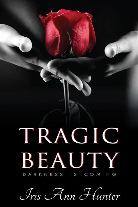 TRAGIC BEAUTY - COVER REVEAL! Releases Tue, Jan 23rd on Amazon! Available for pre-order now ...