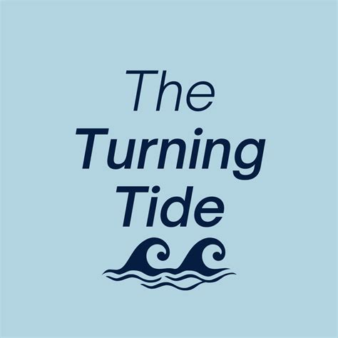 The Turning Tide – Medium