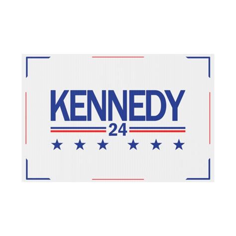 Kennedy 24 Yard Sign - Reba Nancie