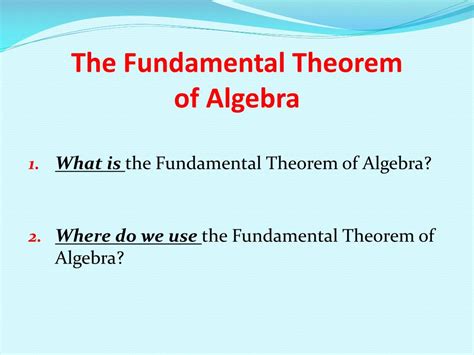 PPT - Section 2.7 The Fundamental Theorem of Algebra PowerPoint Presentation - ID:4738377