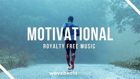 Motivational Uplifting Cinematic Background Music | Royalty Free - YouTube