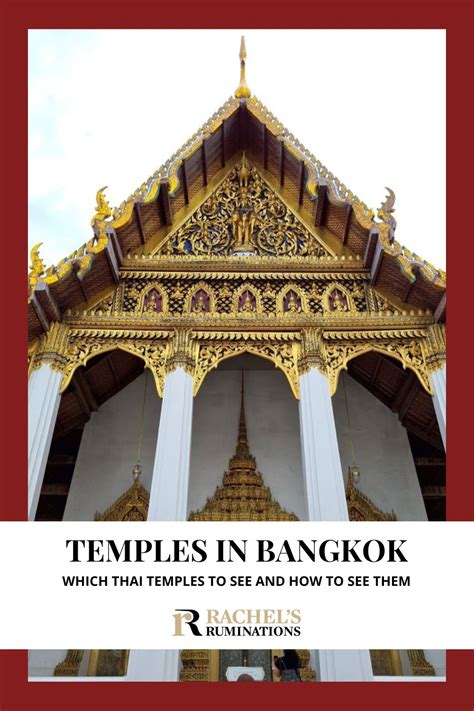 16 best temples in Bangkok, Thailand - Rachel's Ruminations