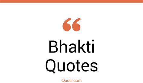 130 Special Bhakti Quotes (bhakti yoga vaniquotes, bhakti yoga summary, bhakti yoga explained)