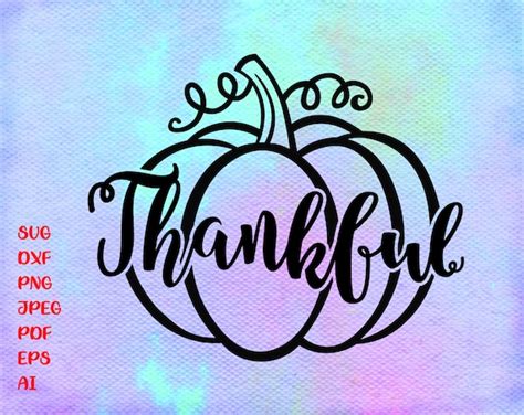 Thankful Pumpkin SVG Thankful Svg Pumpkin Svg Fall SVG | Etsy