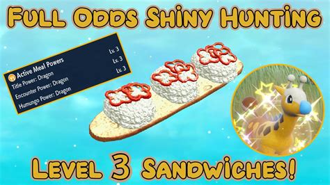 Full Odds Shiny Hunting Sandwiches (Level 3) - Pokemon Scarlet and ...