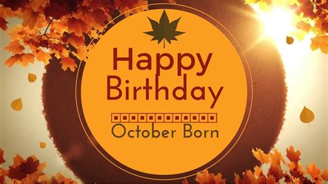 20 Awesome October Birthday Wishes-October Birthday Greetings | October ...