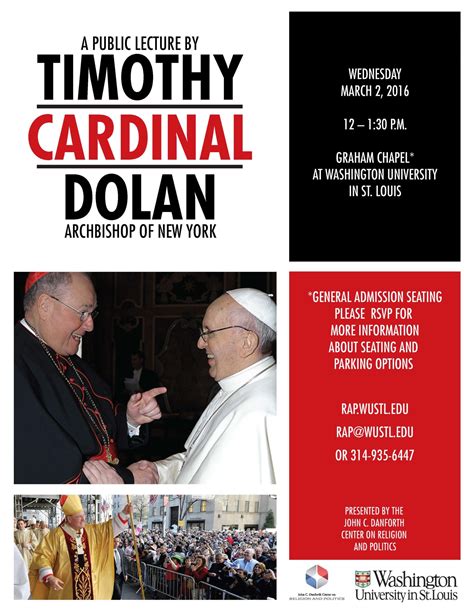 Lecture by His Eminence Timothy Cardinal Dolan - John C. Danforth ...