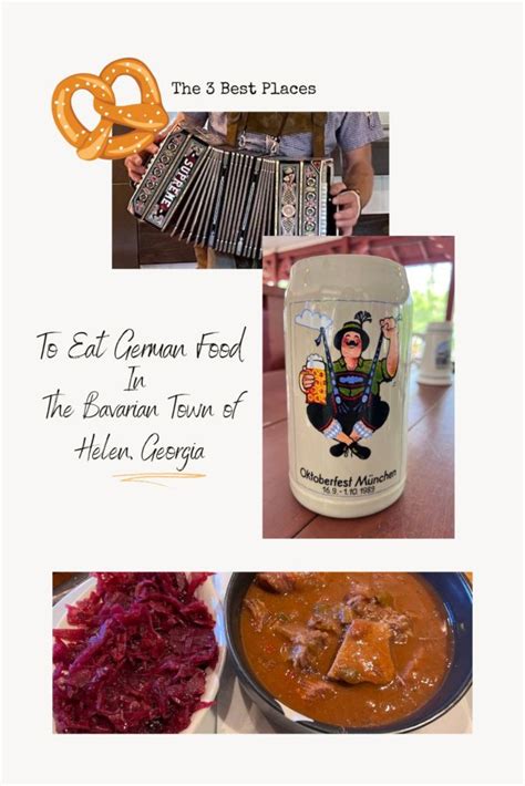 The 3 Best Places to Eat German Food in The Bavarian Town of Helen, Georgia