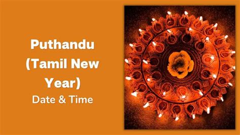 Puthandu (Tamil New Year) 2023: Date, Celebrations, and Importance ...