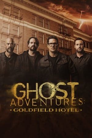 Ghost Adventures: Goldfield Hotel (2023) — The Movie Database (TMDB)