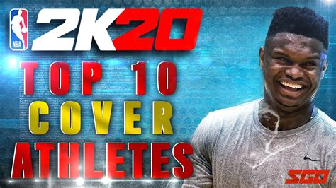 NBA 2K20 Top 10 Cover Athletes - YouTube