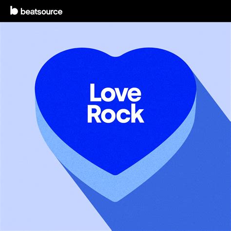 Love Rock Playlist for DJs on Beatsource