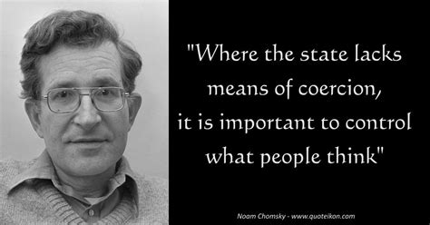 Quotes By and Quotes About Noam Chomsky | Quoteikon