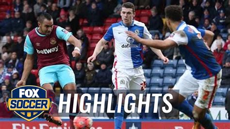 Blackburn Rovers vs. West Ham United | 2015-16 FA Cup Highlights - YouTube