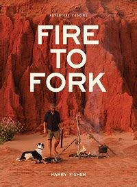 Fire to Fork – Cardinal Publishers Group