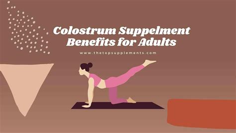 Colostrum Supplement Benefits for Adults - The Top Supplements