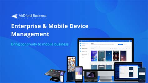 Overview of AirDroid Business – AirDroid