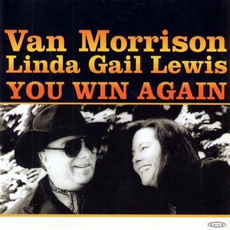 Van Morrison - You Win Again Lyrics and Tracklist | Genius