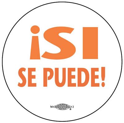 Si Se Puede – Ricardo Levins Morales Art Studio Store