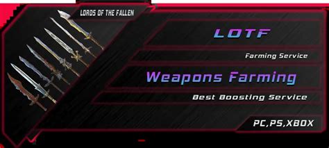 Lords of the Fallen Weapons Farm - Boostingcarry.com