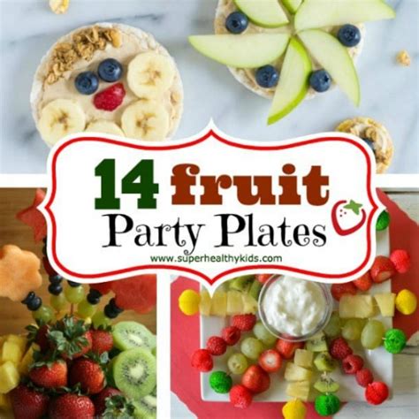 14 Fruit Party Plates - Super Healthy Kids