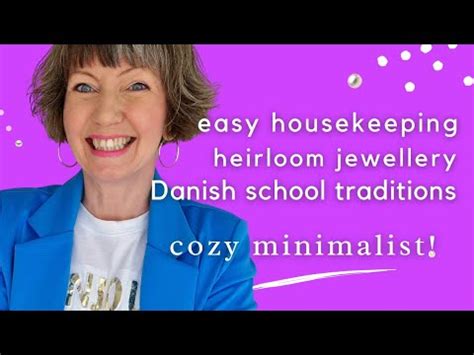 Minimalist life + home routines, menu plan, Danish school traditions, heirlooms! – HousePetsCare.com