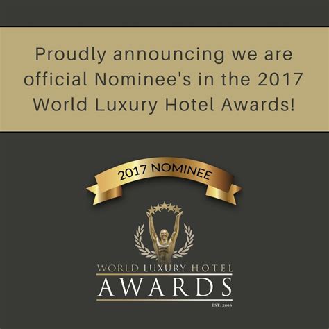 World Luxury Hotel Awards 2017