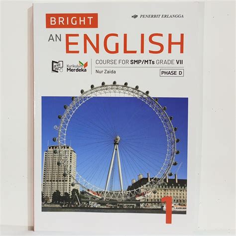 Buku Bahasa Inggris Bright An English 1 SMP Kelas 7 Kurikulum Merdeka Nur Zaida | Lazada Indonesia