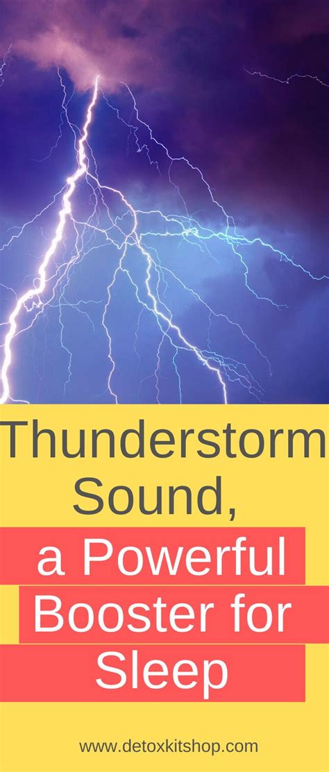 Thunderstorm Sound, a Powerful Booster for Sleep - DetoxKits ...