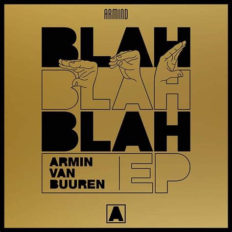 Armin van Buuren - Blah Blah Blah EP Lyrics and Tracklist | Genius