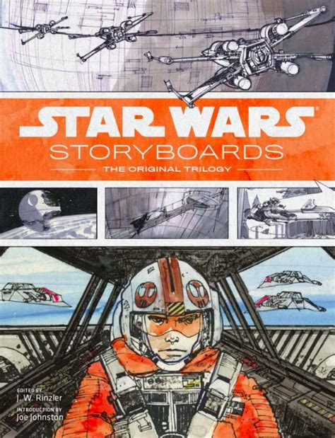 J.W. Rinzler Unveils The Star Wars Storyboards Cover, And Star Wars Bloopers Meet The Original ...