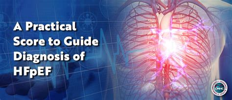 A Practical Score to Guide Diagnosis of HFpEF | Cardiometabolic Health ...