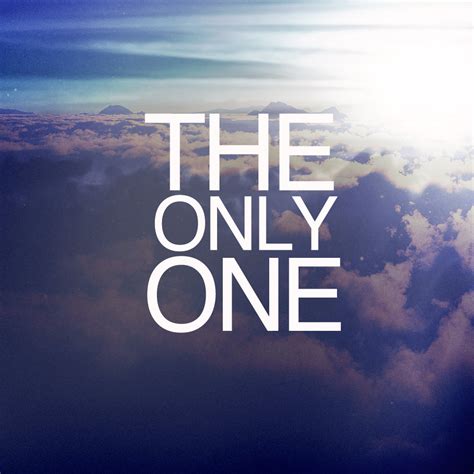 The Only One | StewRat