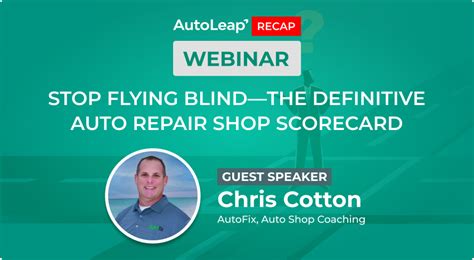 Stop Flying Blind—The Definitive Auto Repair Shop Scorecard