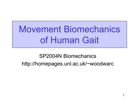 Movement Biomechanics of Human Gait