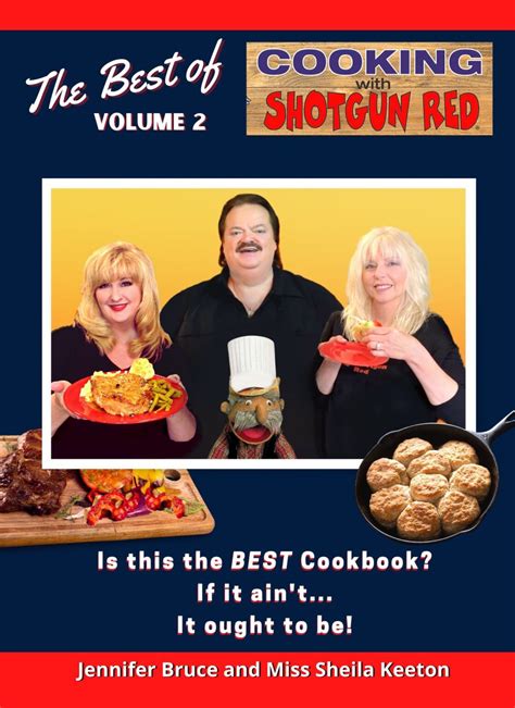 Cookbook - The Best Of Cooking With Shotgun Red