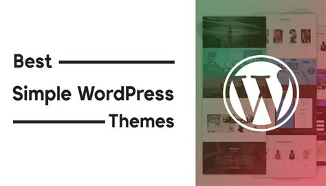 11+ Best Simple WordPress Themes Free and Premium 2024