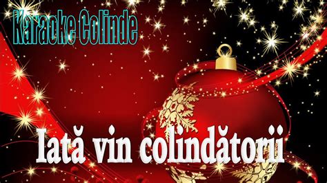 IATA, VIN COLINDATORII COLINDE KARAOKE - YouTube