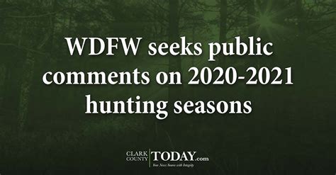 WDFW seeks public comments on 2020-2021 hunting seasons ...