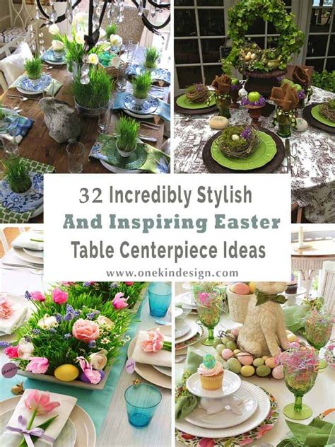 32 Incredibly Stylish and Inspiring Easter Table Centerpiece Ideas